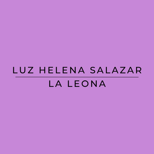 La Leona Luz Helena Salazar