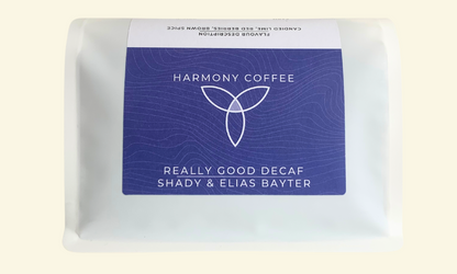 Bag of Harmony Coffee's Really Good decaf by Shady & Elias Bayter