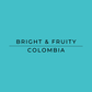 Bright & Fruity Jairo Arcila

