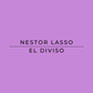 A square graphic with a solid lavender-purple background and centered black text reading 'NESTOR LASSO' and 'EL DIVISO' separated by a horizontal line.