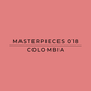 Text 'MASTERPIECES 018 COLOMBIA' on a pink background