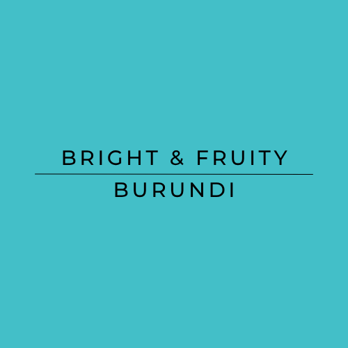 Burundi bright and fruity coffee