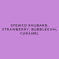 Text on a purple background listing flavor options: stewed rhubarb, strawberry, bubblegum, caramel.