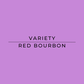 Purple background with 'Variety Red Bourbon' text